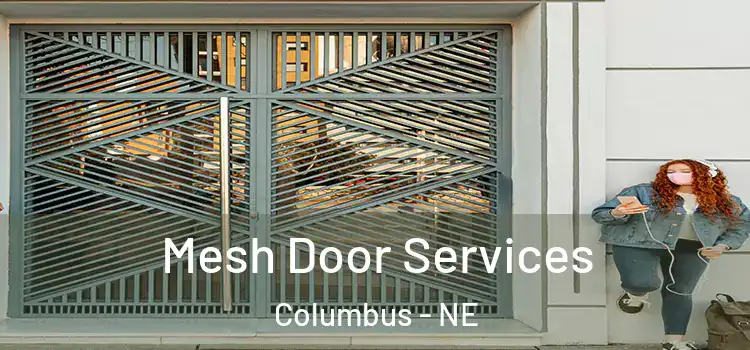  Mesh Door Services Columbus - NE