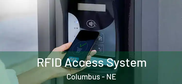  RFID Access System Columbus - NE