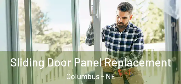  Sliding Door Panel Replacement Columbus - NE